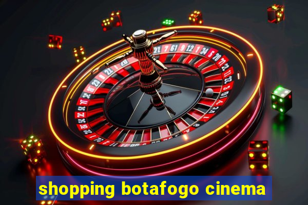 shopping botafogo cinema